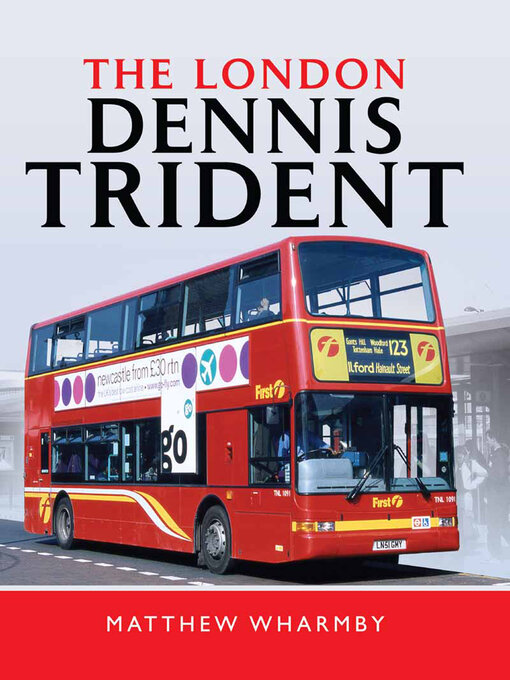 Title details for The London Dennis Trident by Matthew Wharmby - Available